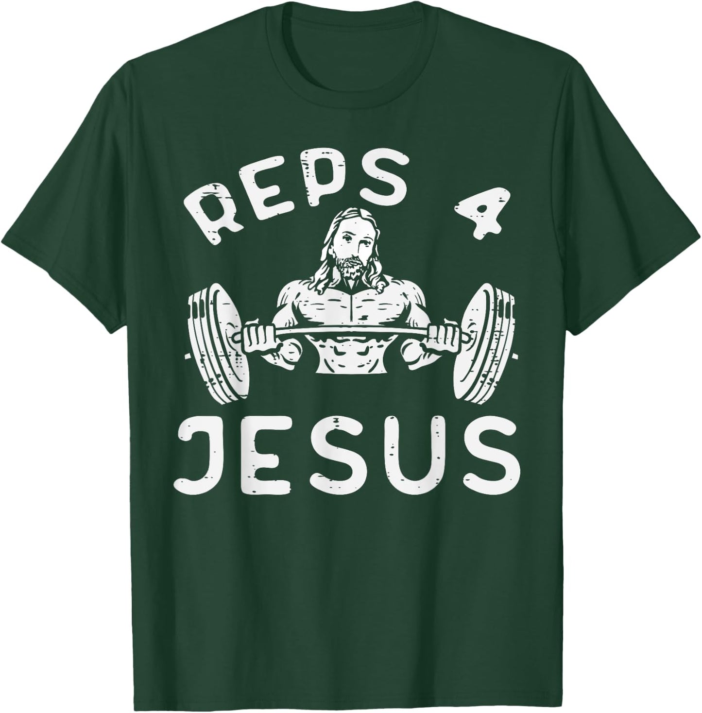 Workout Reps 4 Jesus Gym Christian Weightlifting Men Women T-Shirt - T-Shirt | Forest