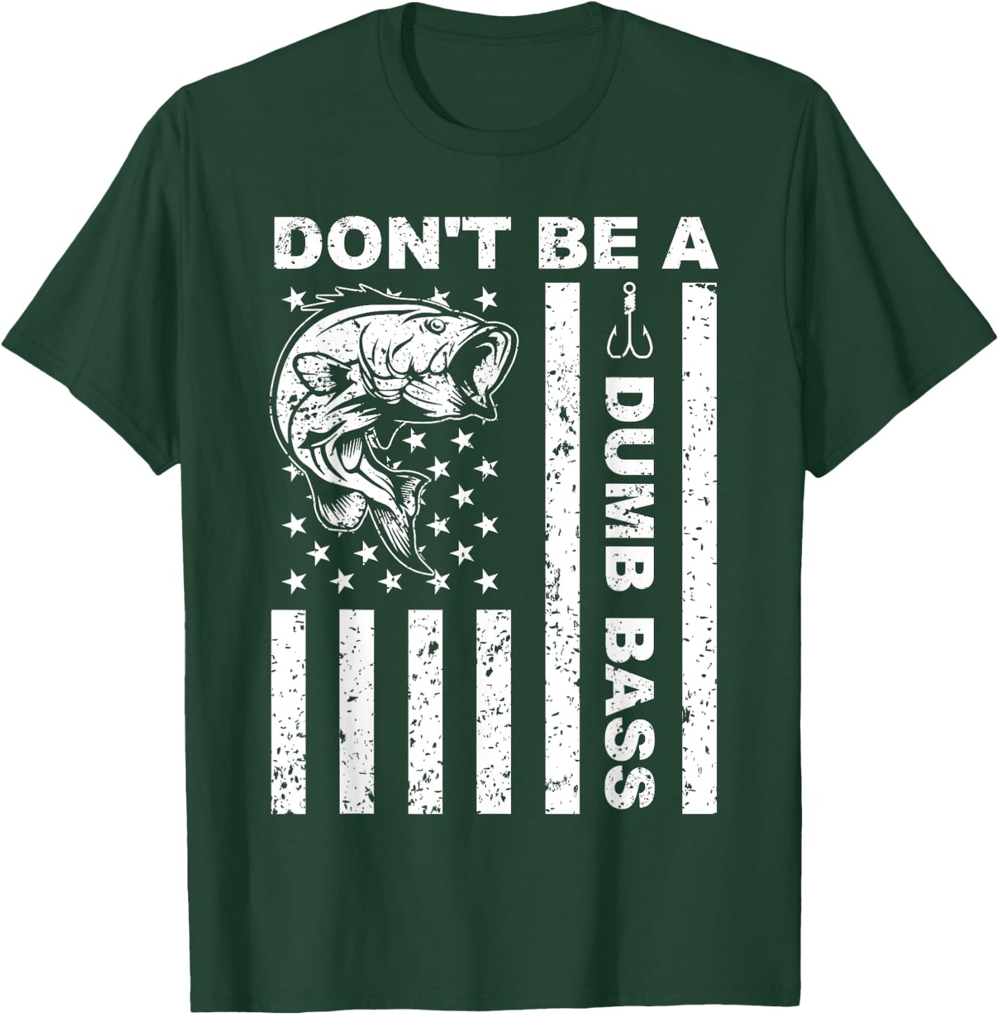funny fishing Don't Be A Dumb Bass funny American Flag Dad T-Shirt - T-Shirt | Forest