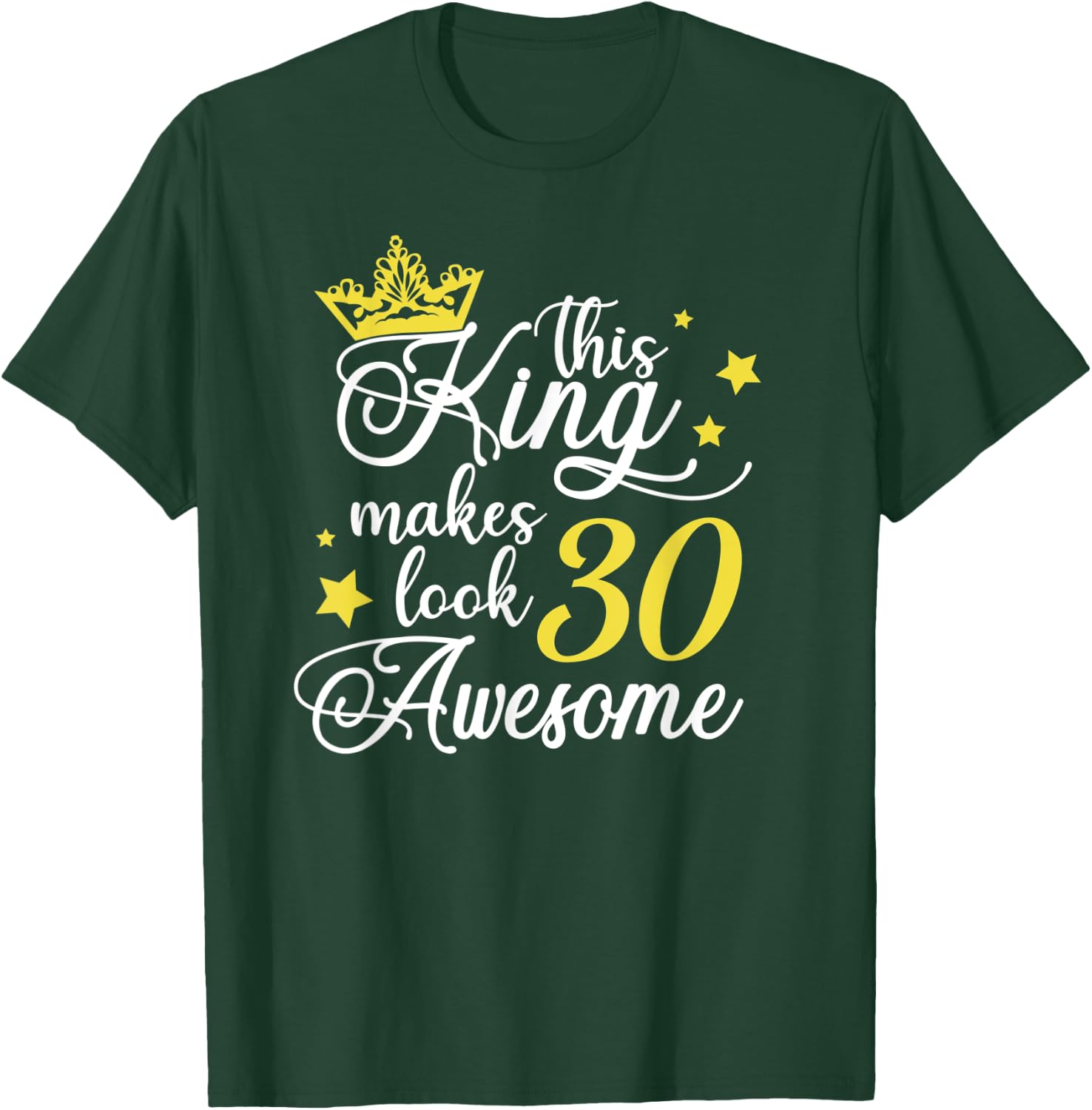 30th Birthday Gifts 30th Birthday Party Ideas Funny T-Shirt - T-Shirt | Forest