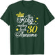 30th Birthday Gifts 30th Birthday Party Ideas Funny T-Shirt - T-Shirt | Forest