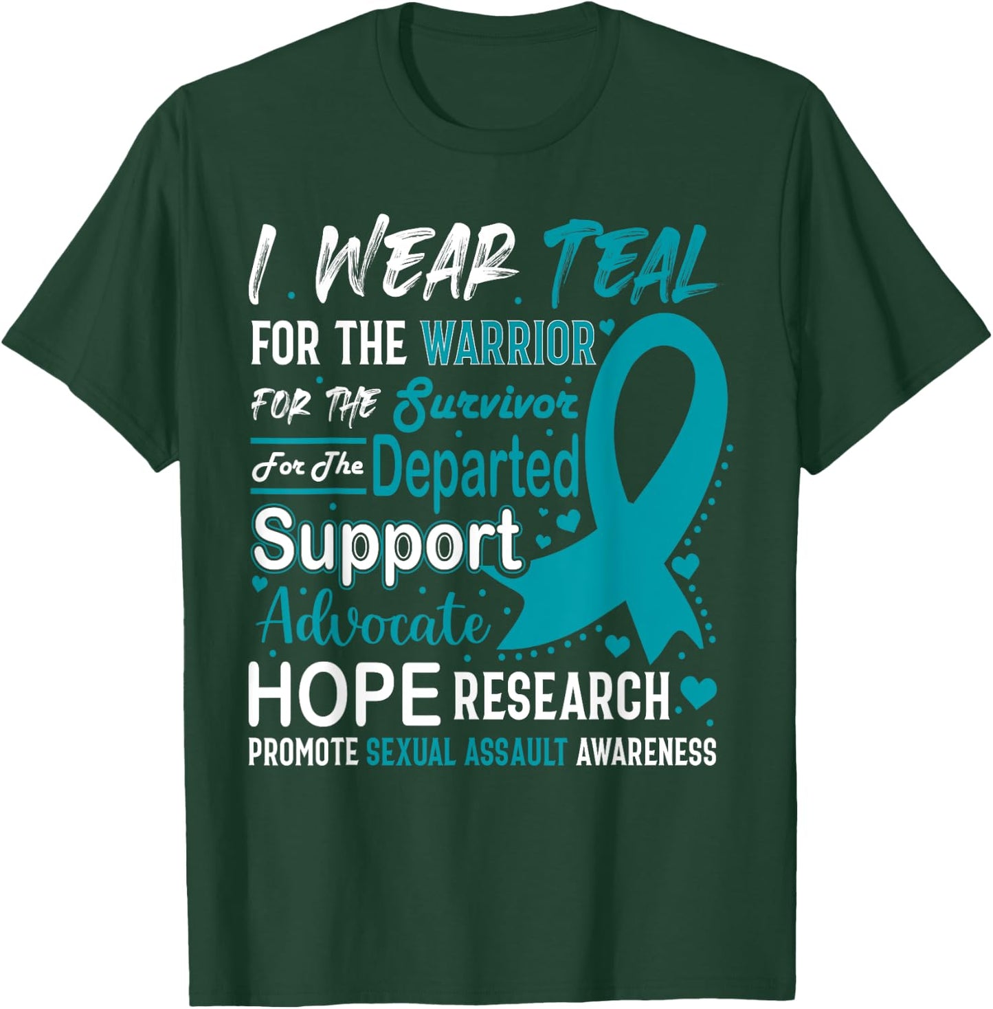 I Wear Teal Sexual Assault Awareness Teal Ribbon Prevention T-Shirt - T-Shirt | Forest