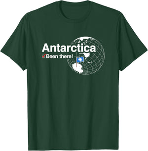 I've Been There Flag of Antarctica T-Shirt - T-Shirt | Forest