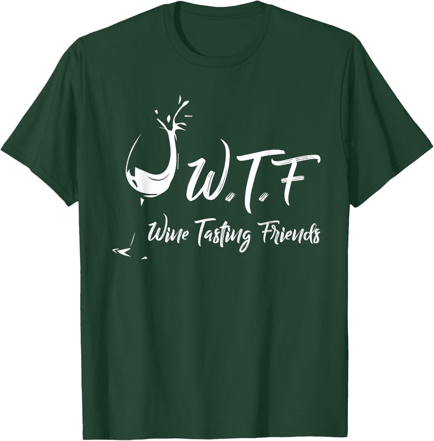 Wine Tasting Friends Wine Tour T-Shirt - T-Shirt | Forest