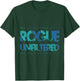 Great Rogue design for all occasions T-Shirt - T-Shirt | Forest