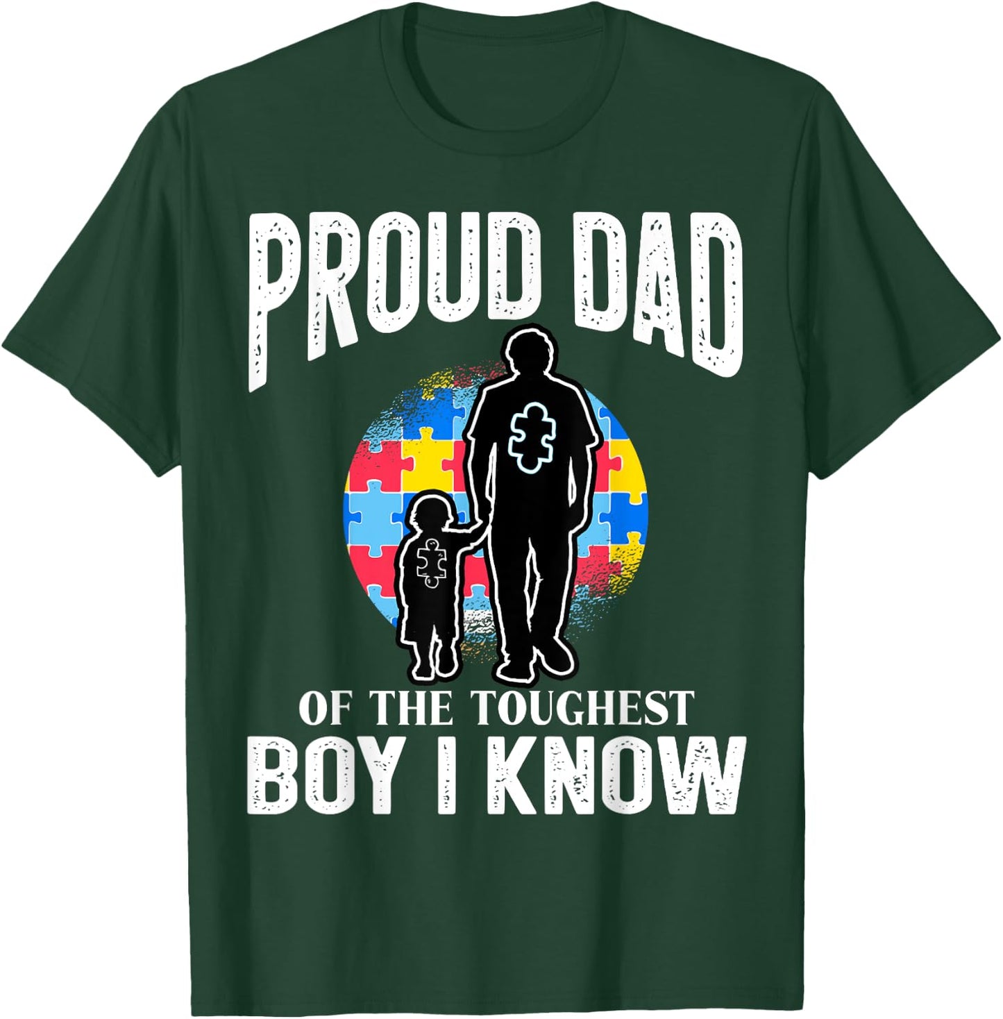 Autism Awareness for Proud Dad Support Autistic Kids T-Shirt - T-Shirt | Forest