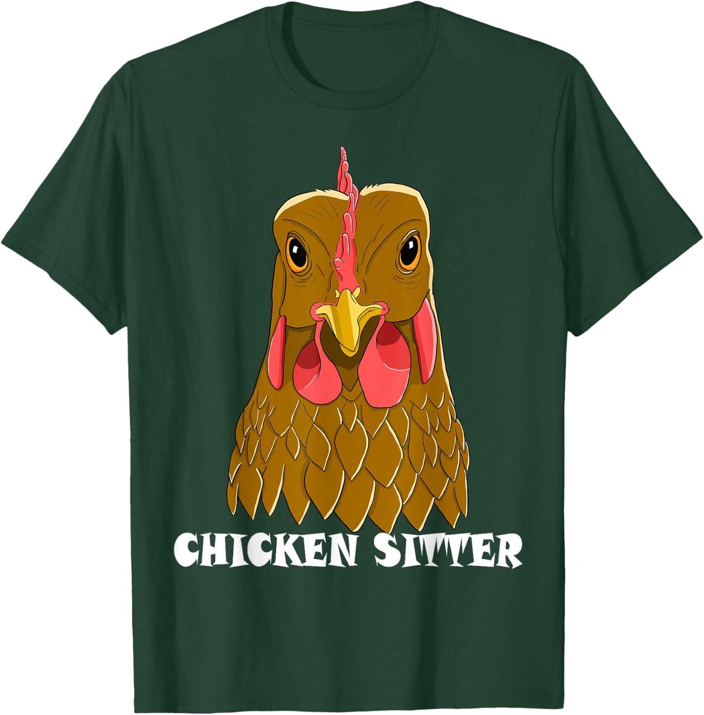 Chicken Sitter Poultry Art For Chicken Lover Farm Men Women T-Shirt - T-Shirt | Forest