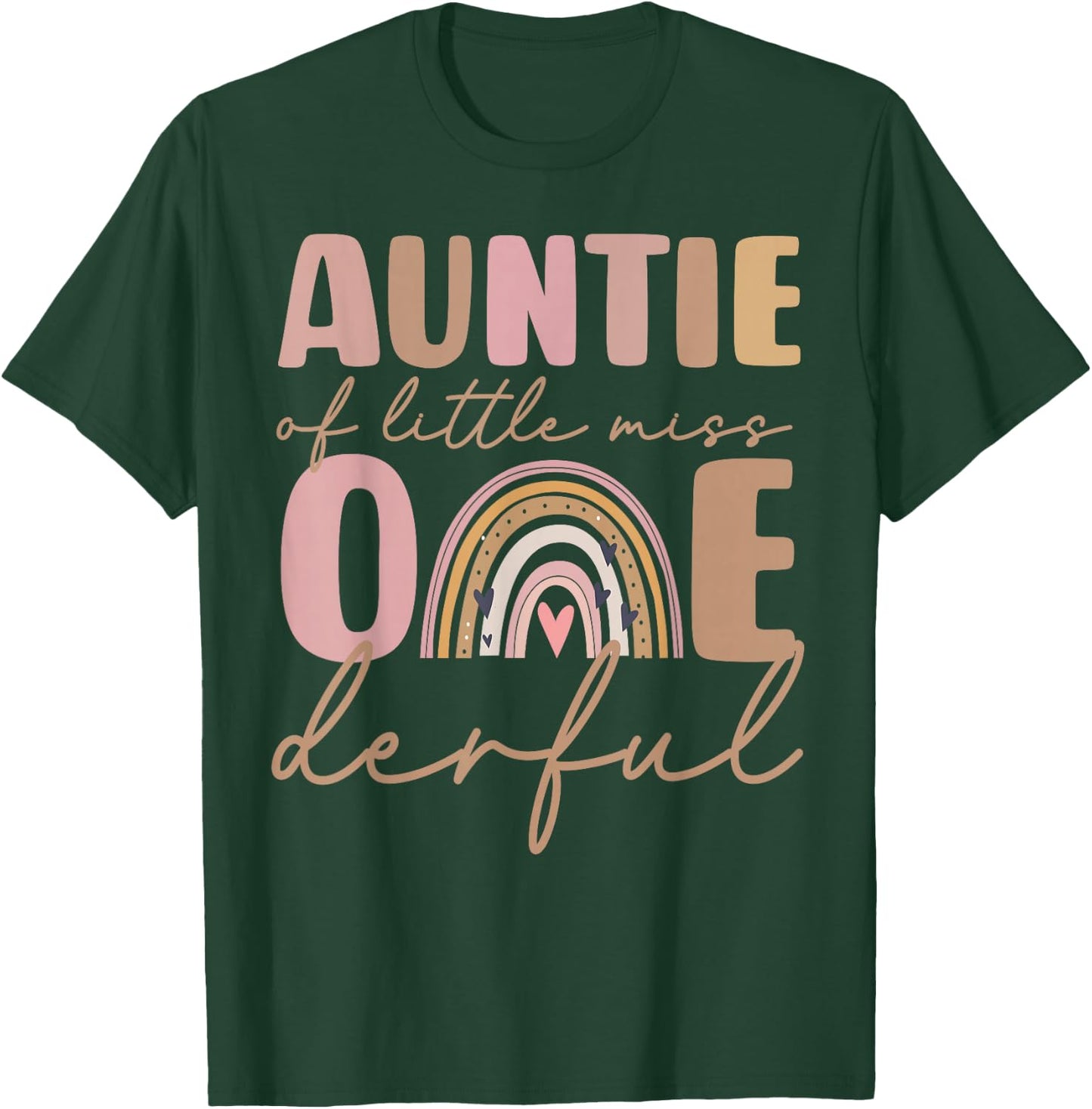 Auntie of Little Miss Onederful First Birthday Boho Rainbow T-Shirt - T-Shirt | Forest