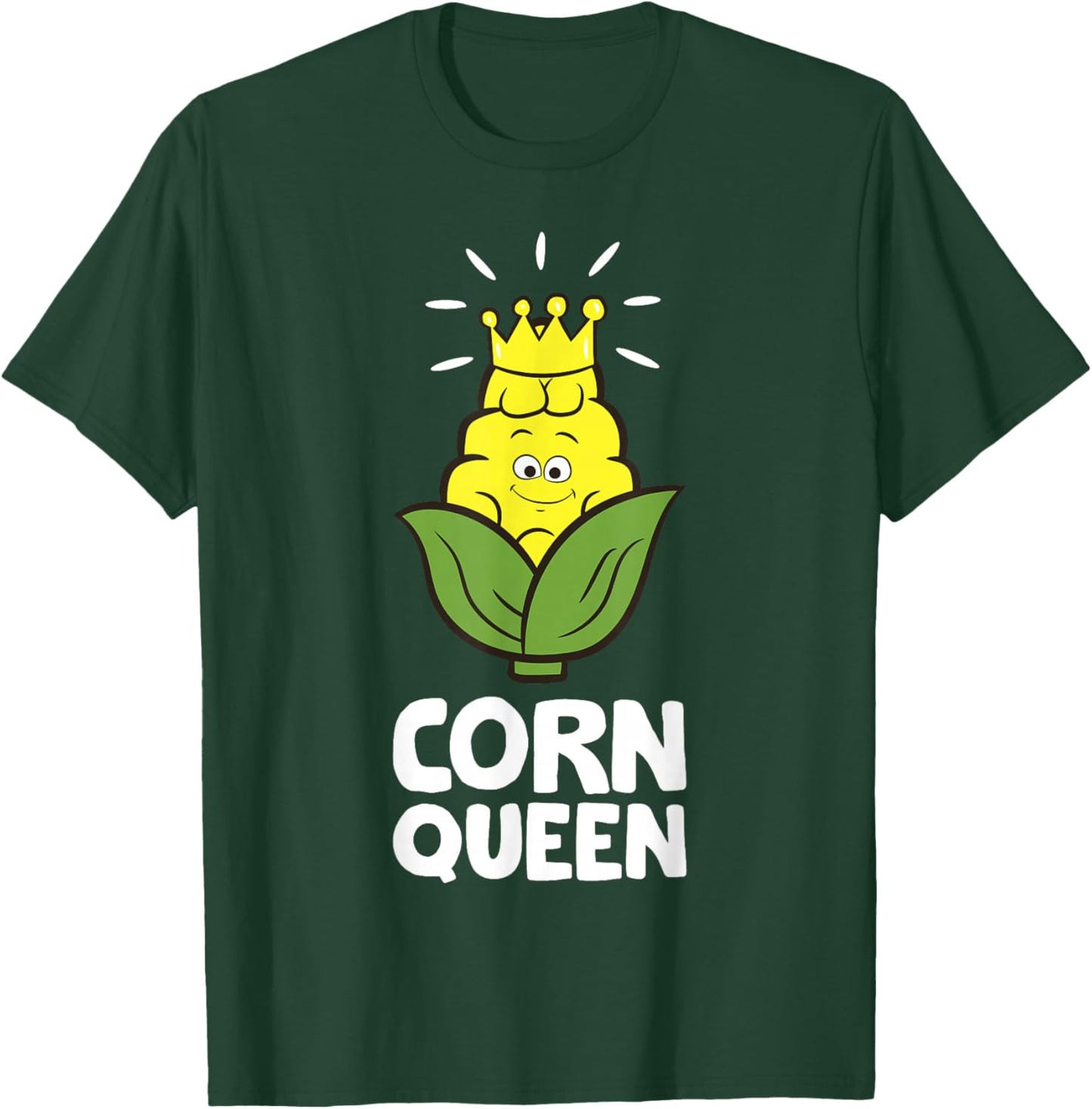 Corn Queen Sweet Corn Crown Corn Farmer Funny Corn Queen T-Shirt - T-Shirt | Forest