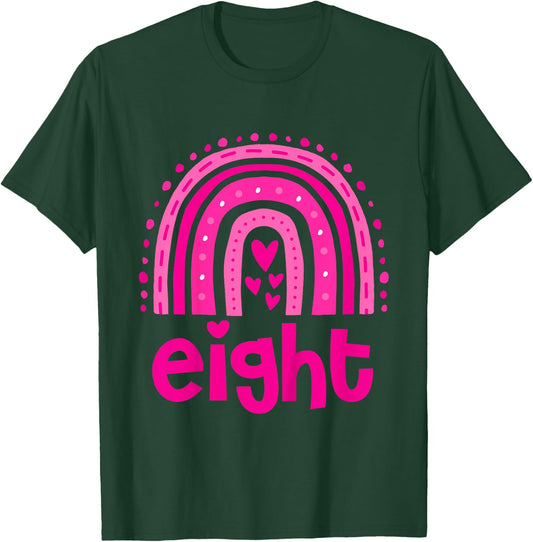 Girl's Birthday Eight 8 Years Old 8th Birthday Pink Rainbow T-Shirt - T-Shirt | Forest