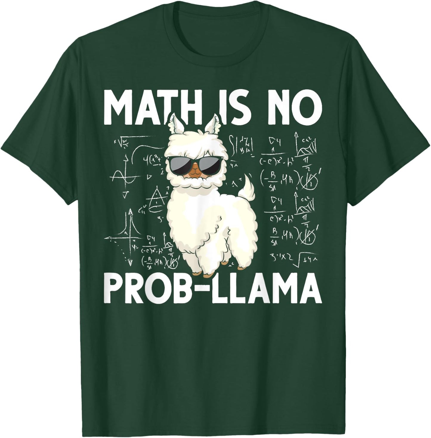 Funny Math Nerd Geek Llama Animal Alpaca Mathematician Math T-Shirt - T-Shirt | Forest