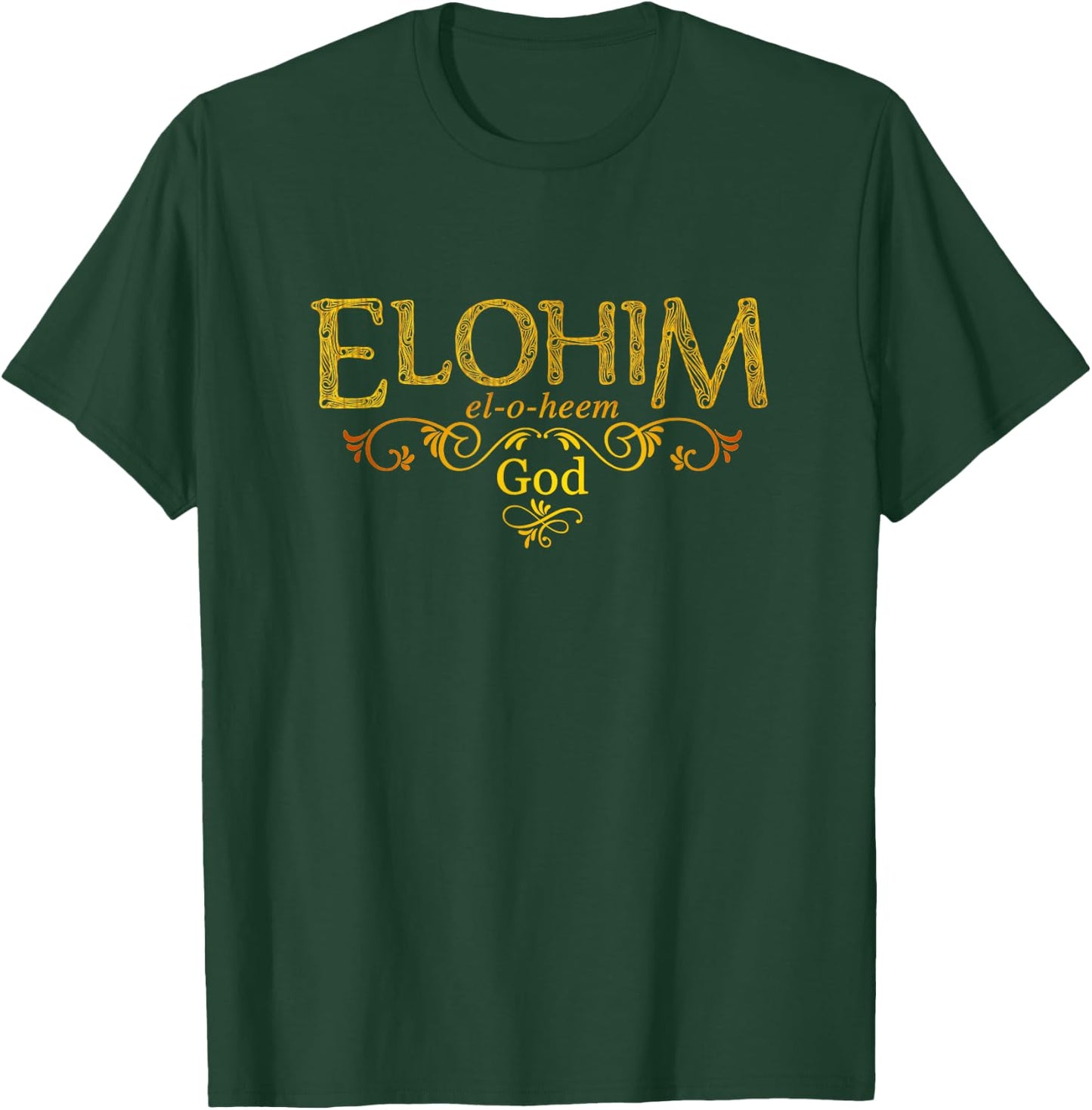 Elohim God T-Shirt - T-Shirt | Forest