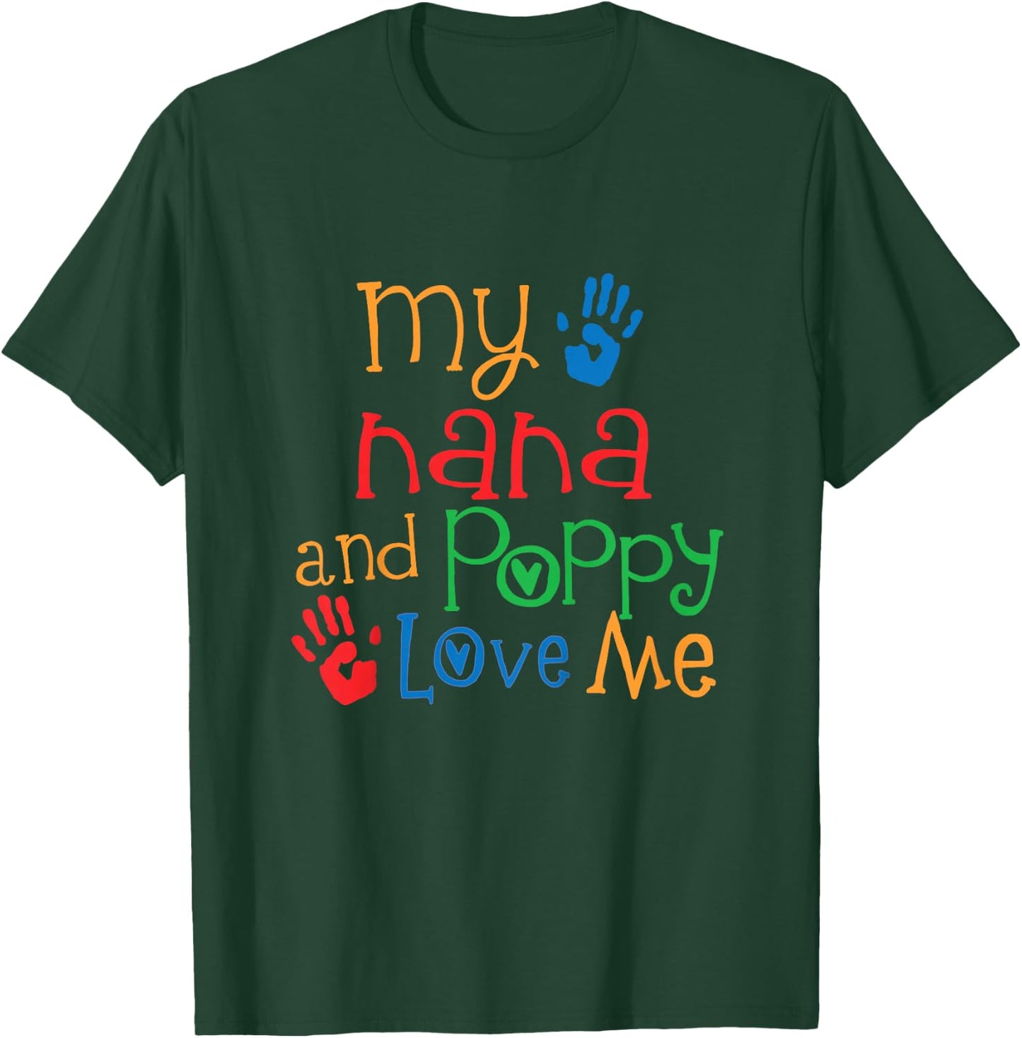 Kids My Nana and Poppy Love Me T-Shirt - T-Shirt | Forest