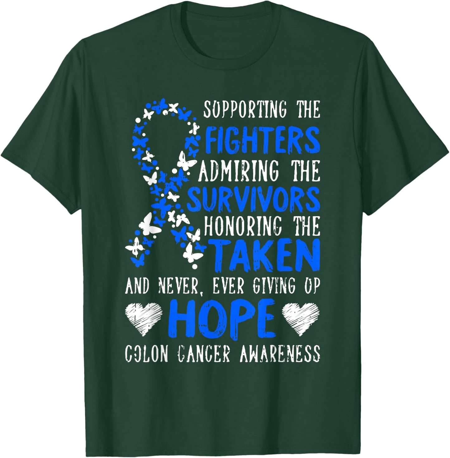 Colon Cancer Awareness Gifts Colonoscopy Survivor Fighter T-Shirt - T-Shirt | Forest