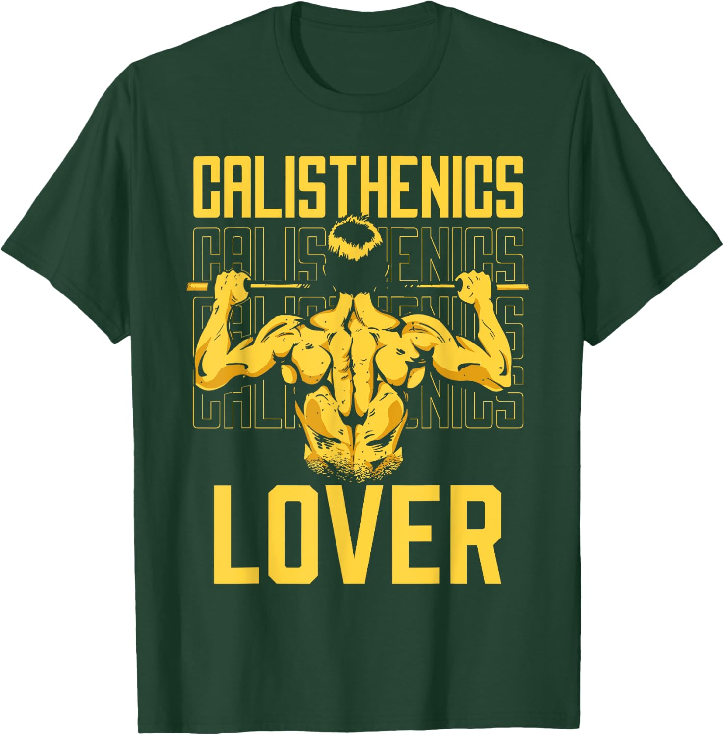 Calisthenics Exercise Athlete Workout - -Adults, Kids - Black - Short Sleeve - Cotton, Polyester - Funny Calisthenics Lover Design T-Shirt - T-Shirt | Forest
