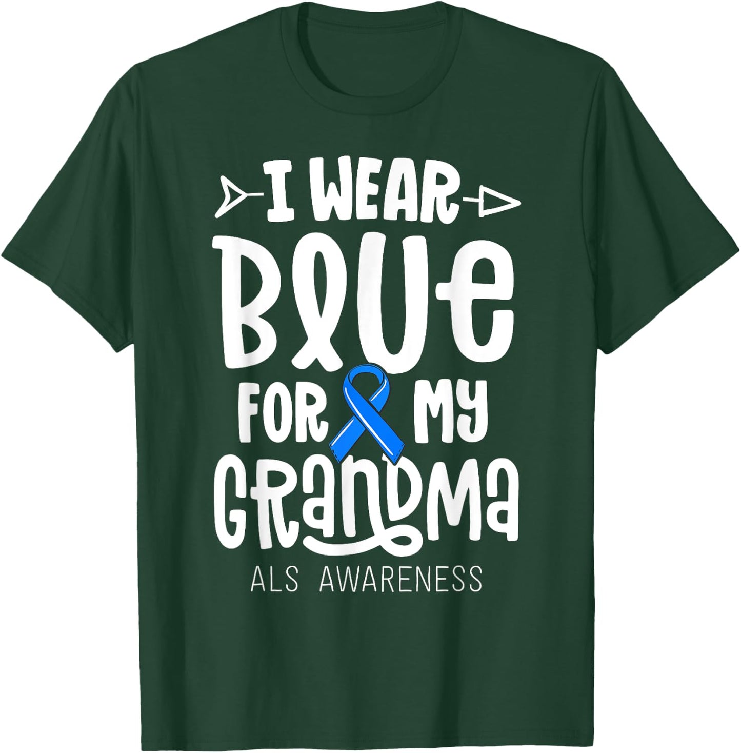 Blue Ribbon For Grandma Disease ALS Awareness Family Cure T-Shirt - T-Shirt | Forest