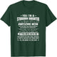 I Am A Stubborn Daughter Of A Fearking Awesome Mom xmas Gift T-Shirt - T-Shirt | Forest