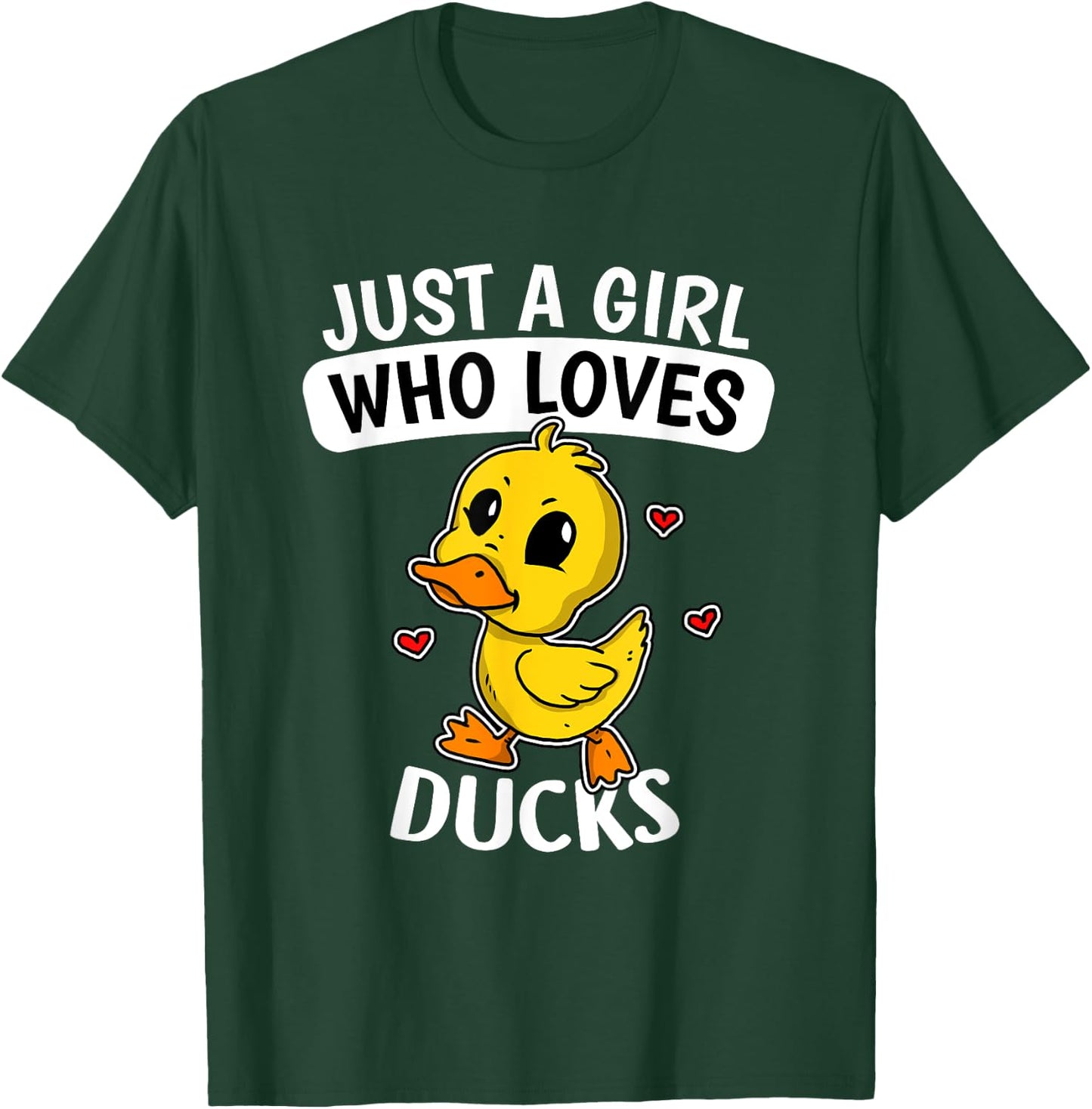 Just A Girl Who Loves Ducks Funny Duck Costume T-Shirt - T-Shirt | Forest