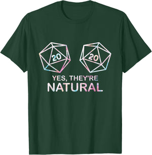 Yes, they're Natural 20 d20 dice funny RPG gamer Men & Women T-Shirt - T-Shirt | Forest