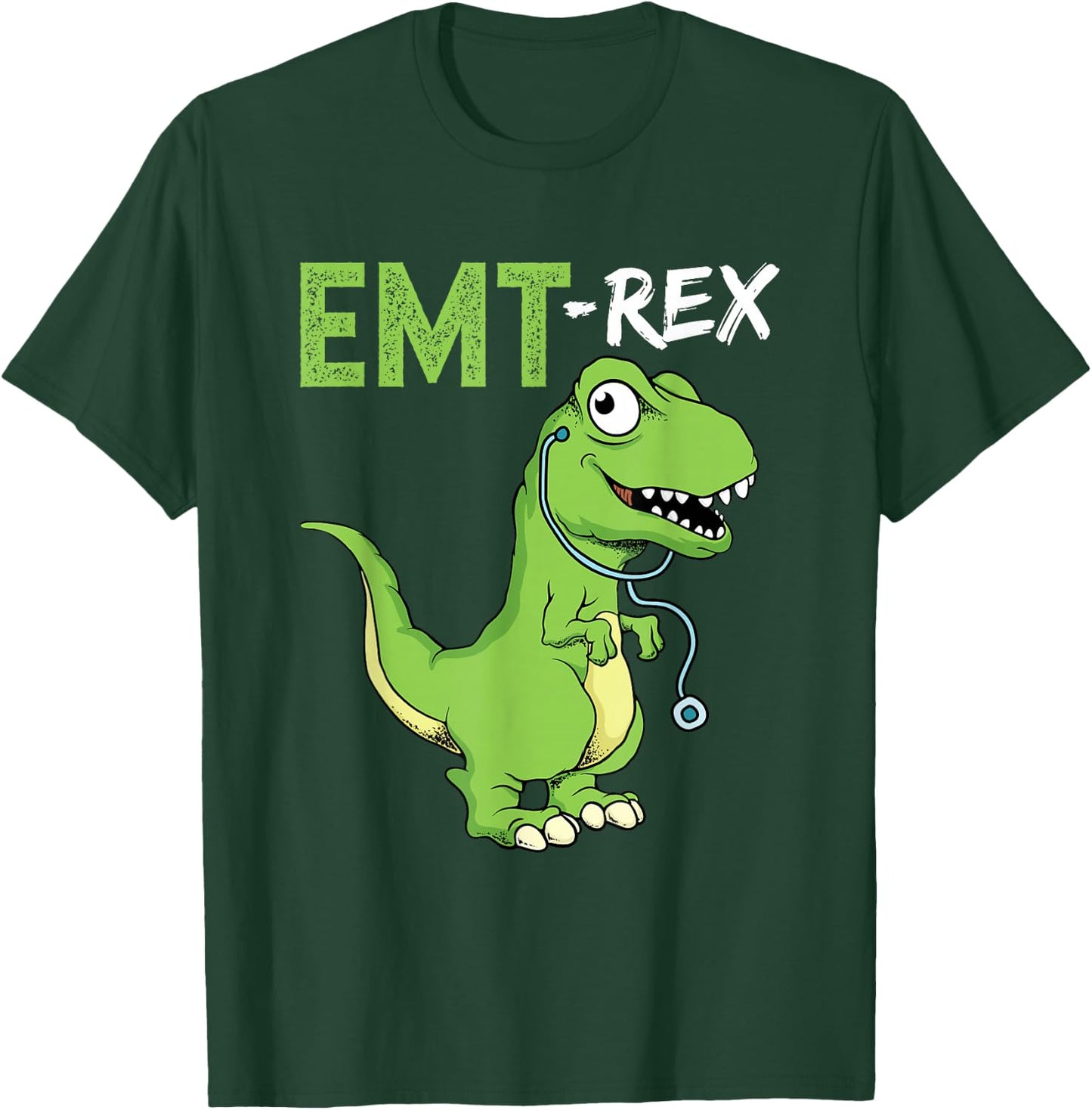 EMT Rex Funny Paramedic Graduation Firefighter T-Shirt - T-Shirt | Forest