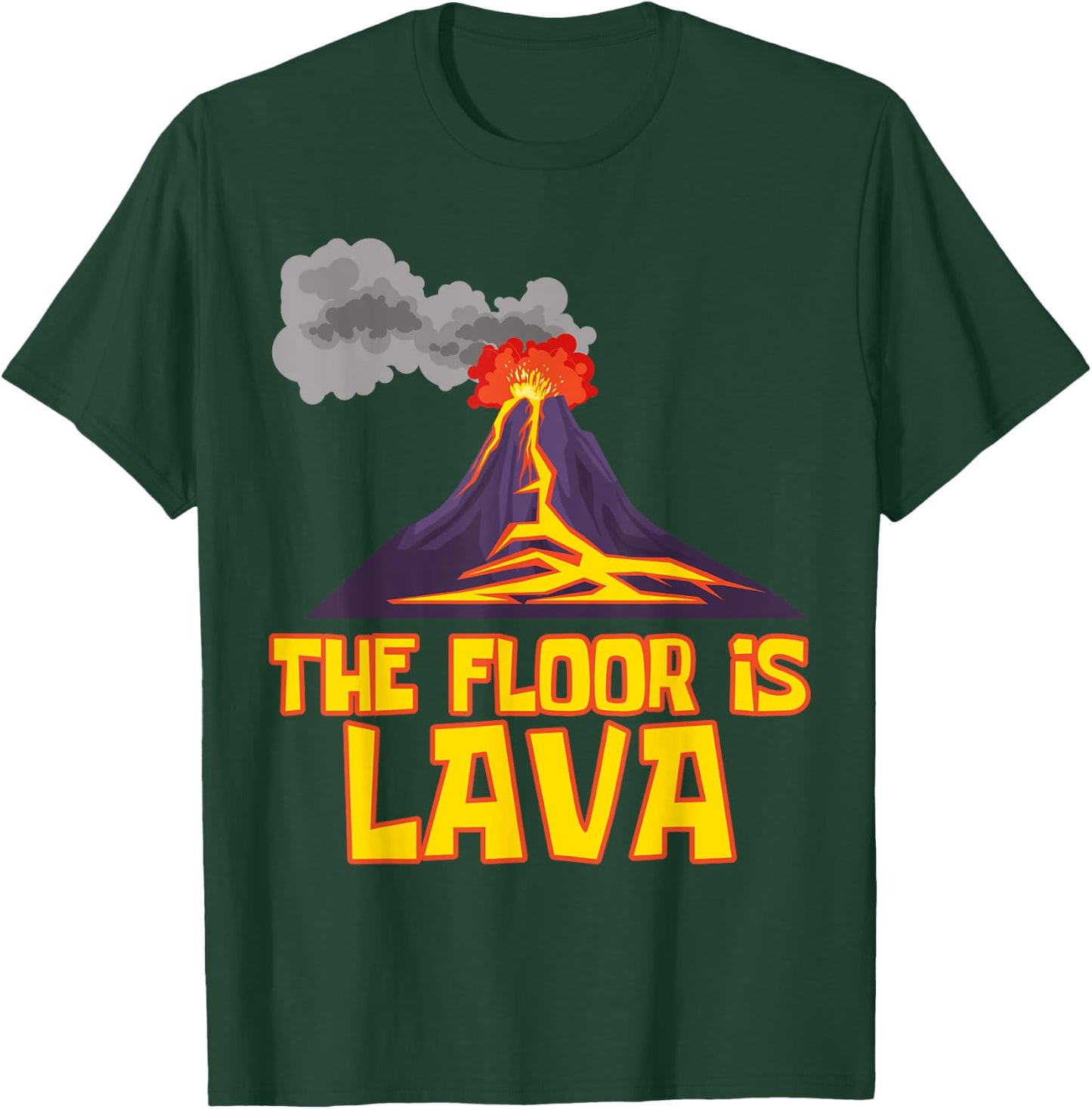 Funny Cute The Floor is Lava Volcano Gift Science Teacher Women T-Shirt - T-Shirt | Forest
