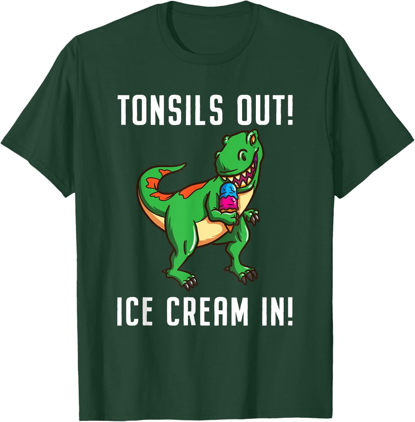 Tonsil Removal Surgery Recovery T Rex T-Shirt - T-Shirt | Forest