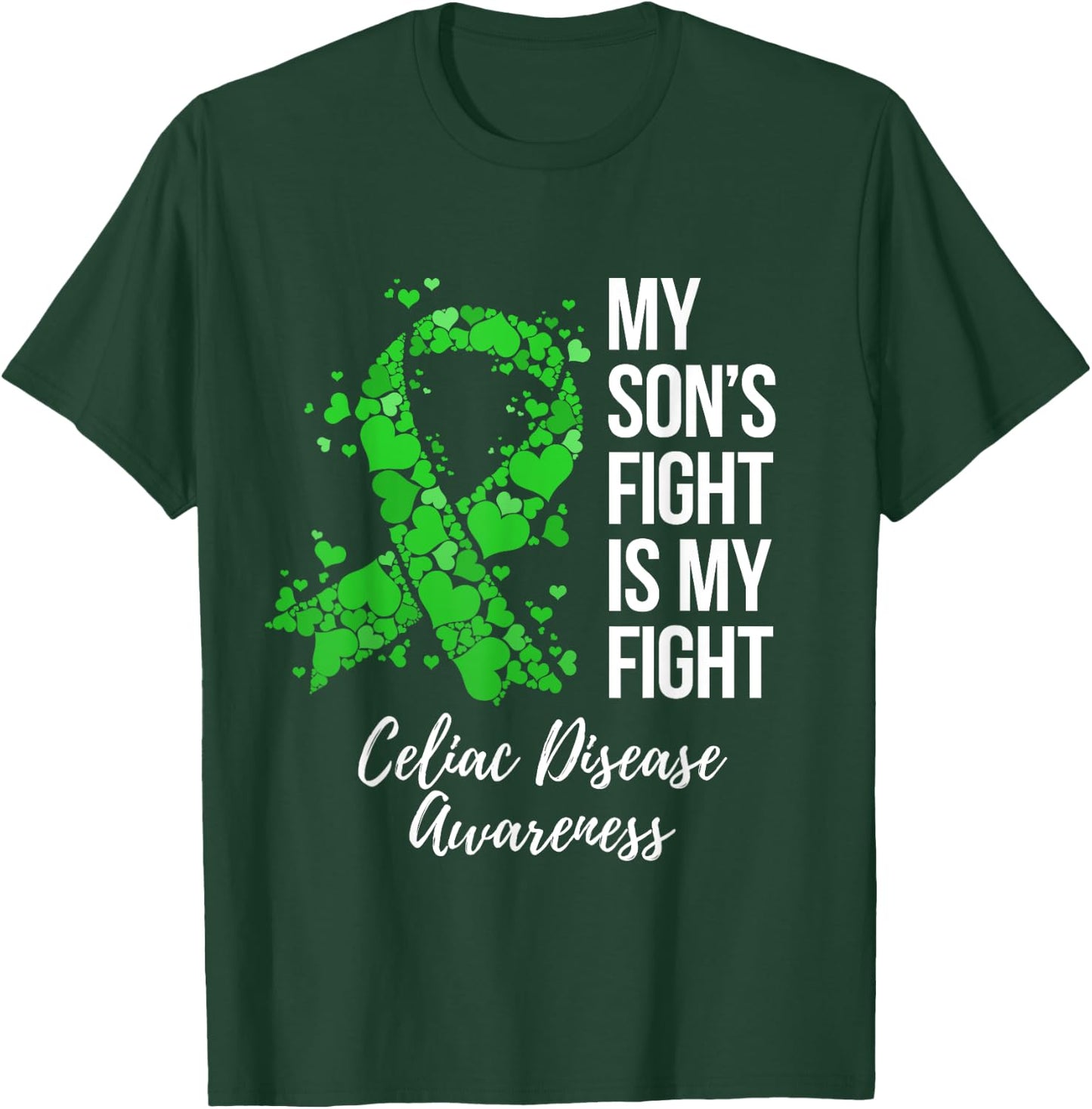 My Son’s Fight Is My Fight Celiac Disease Awareness T-Shirt - T-Shirt | Forest