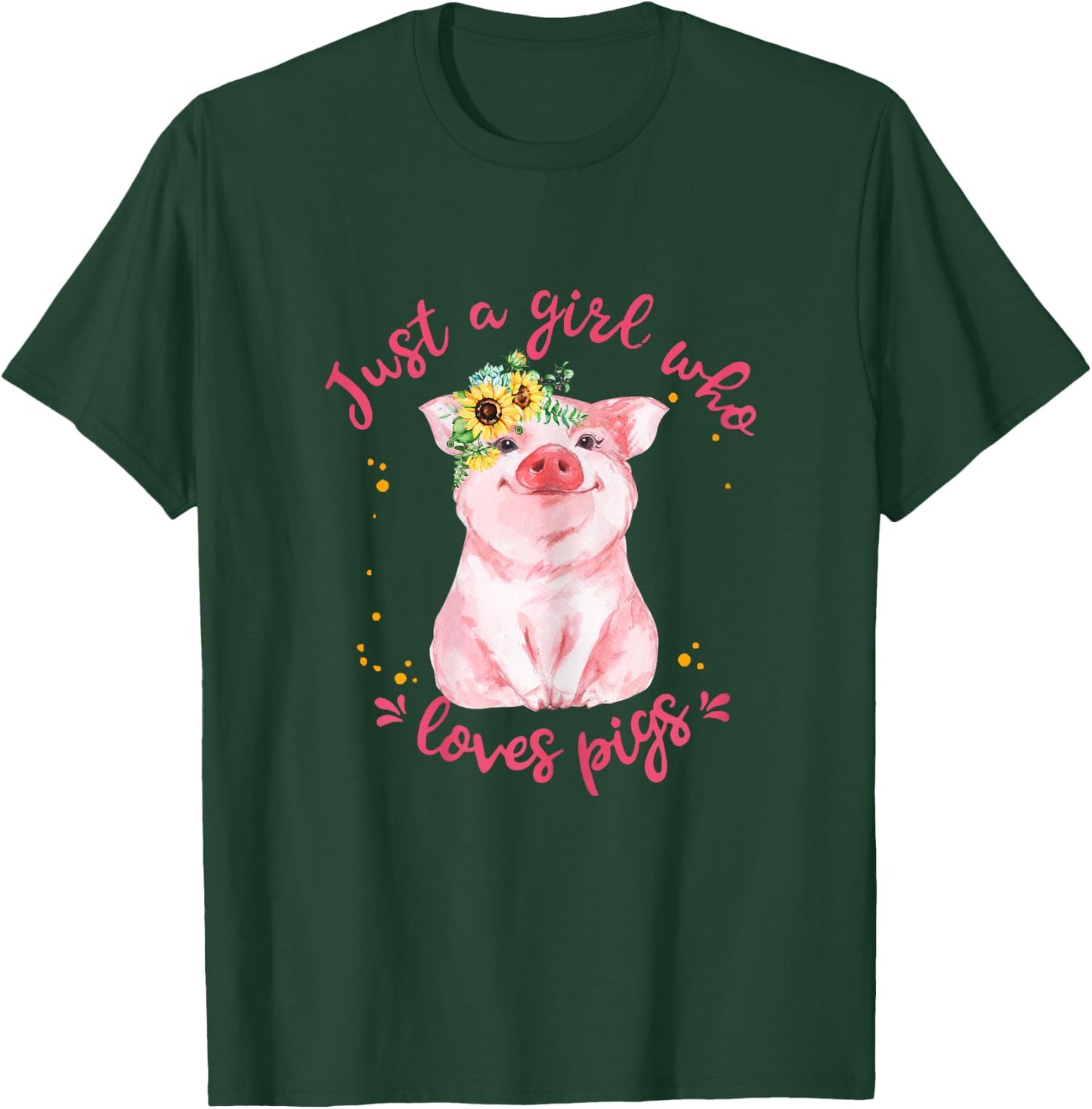 Just A Girl Who Loves Pigs Sunflower Cute Pig Lover T-Shirt - T-Shirt | Forest
