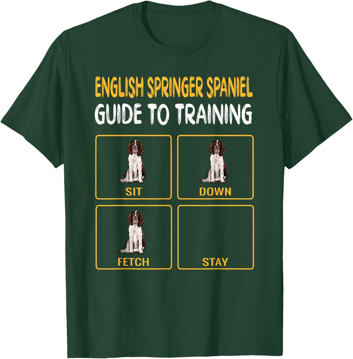 English Springer Spaniel Guide to Training Dog Obedience T-Shirt - T-Shirt | Forest