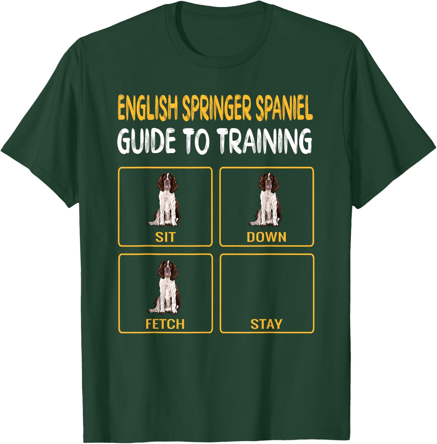 English Springer Spaniel Guide to Training Dog Obedience T-Shirt - T-Shirt | Forest