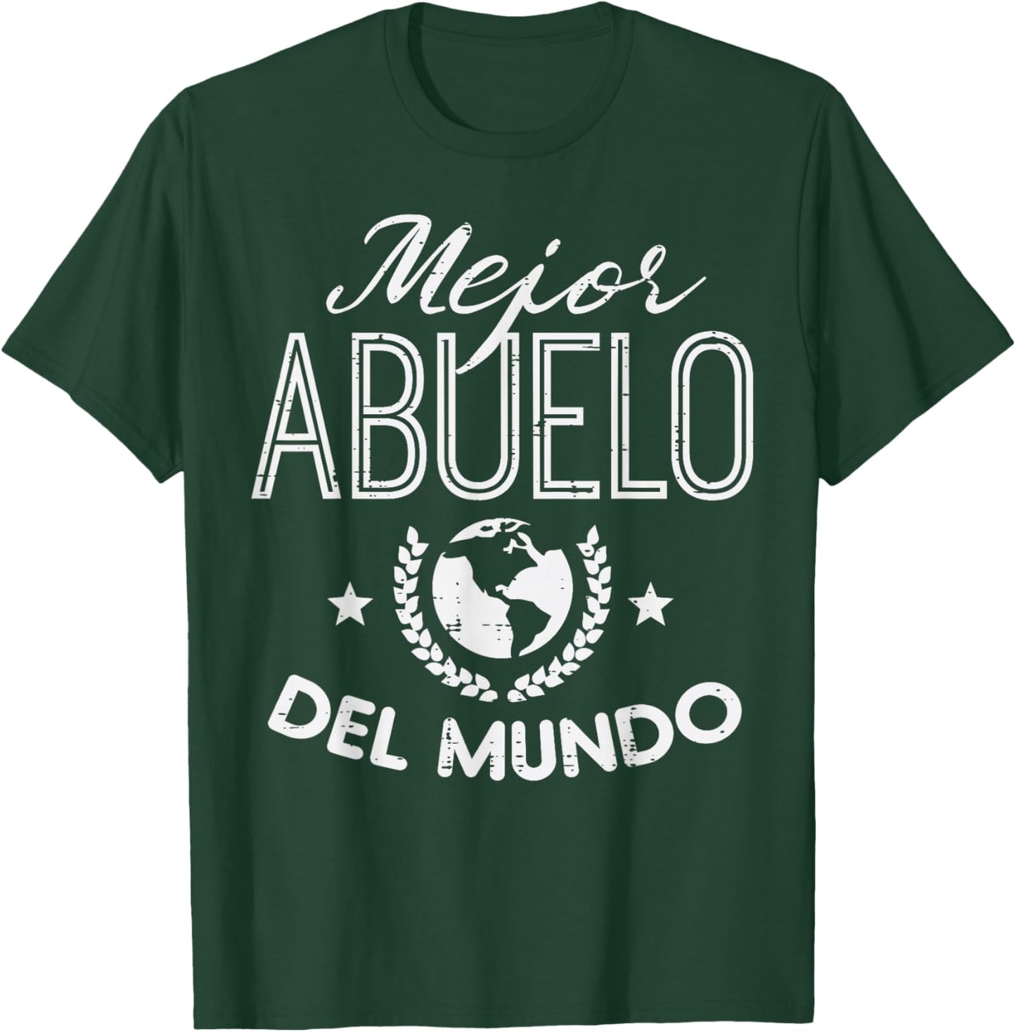 Mejor Abuelo Del Mundo Fathers Day Mexican Grandpa Granddad T-Shirt - T-Shirt | Forest