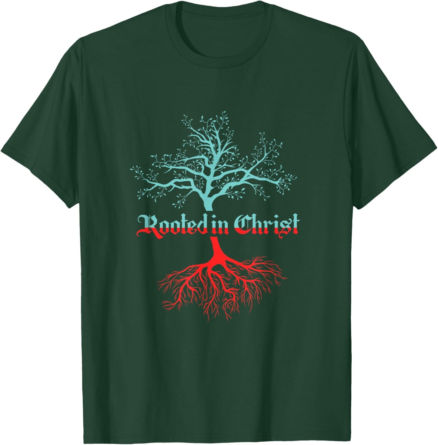 Root Tree Christian Christian Faith Fan Gift T-Shirt - T-Shirt | Forest