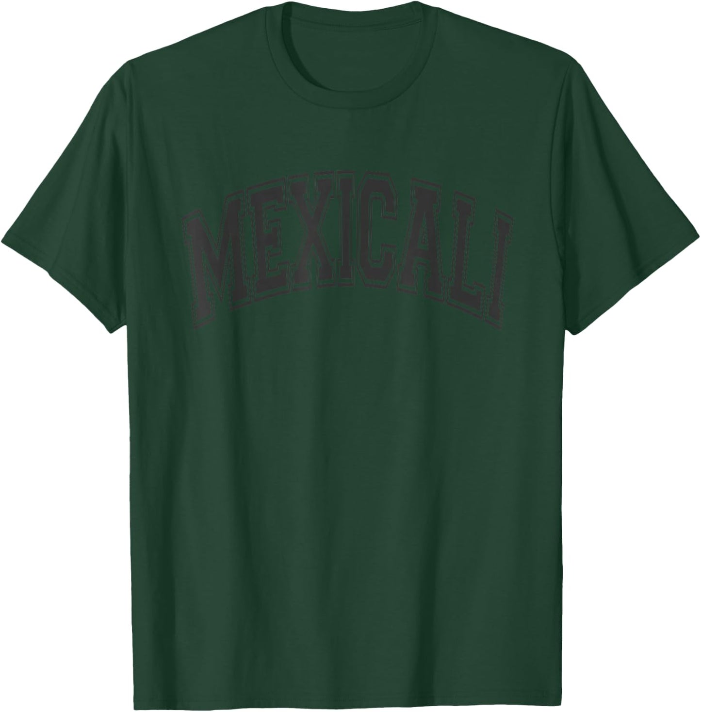 Mexicali Arched Style Black Text and Outline T-Shirt - T-Shirt | Forest