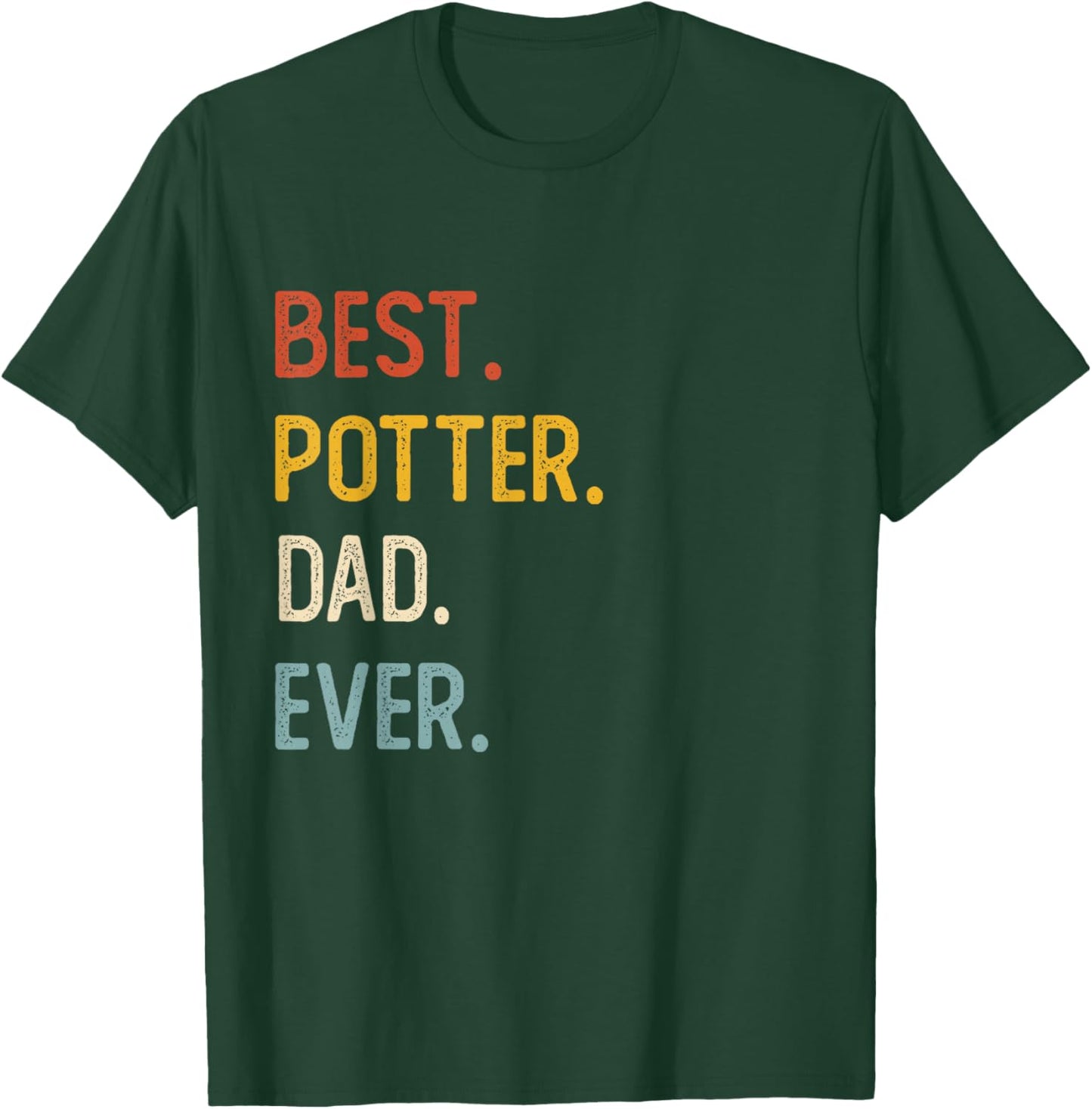 Funny Dad Shirts Best Potter Dad Ever Shirts Fathers Day T-Shirt - T-Shirt | Forest