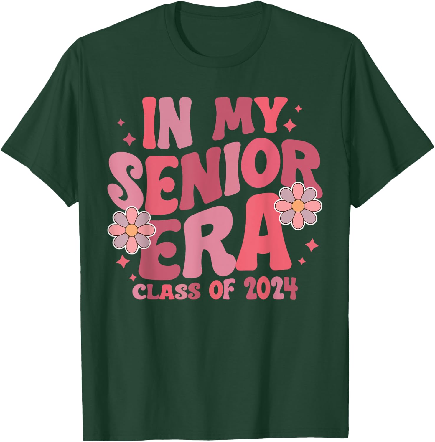 In My Senior Era Class Of 2024 College School Graduation T-Shirt - T-Shirt | Forest