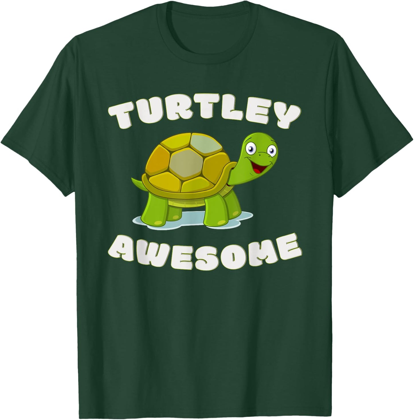 Cute Turtley Awesome! Funny Turtle Pun - Great Turtles Lover T-Shirt - T-Shirt | Forest