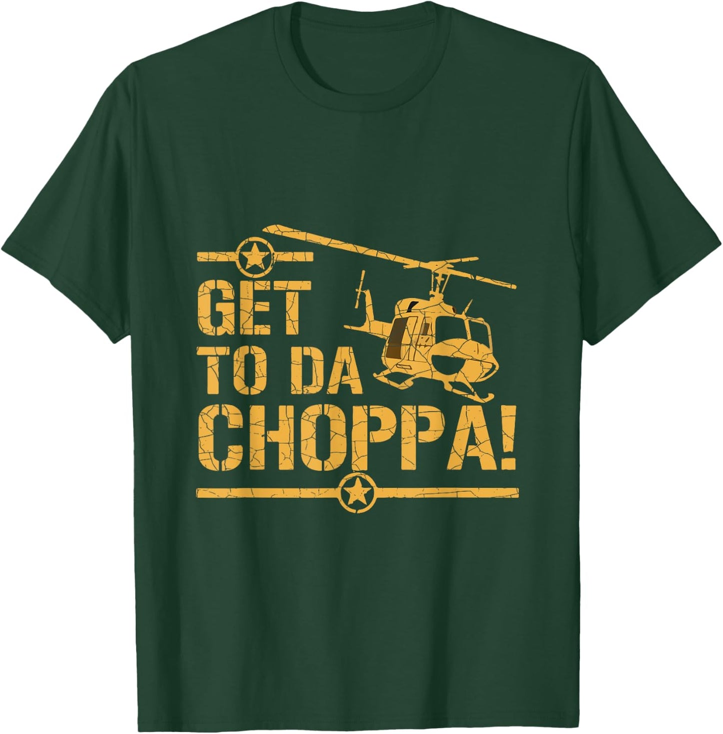 Get to the Choppa II T-Shirt - T-Shirt | Forest
