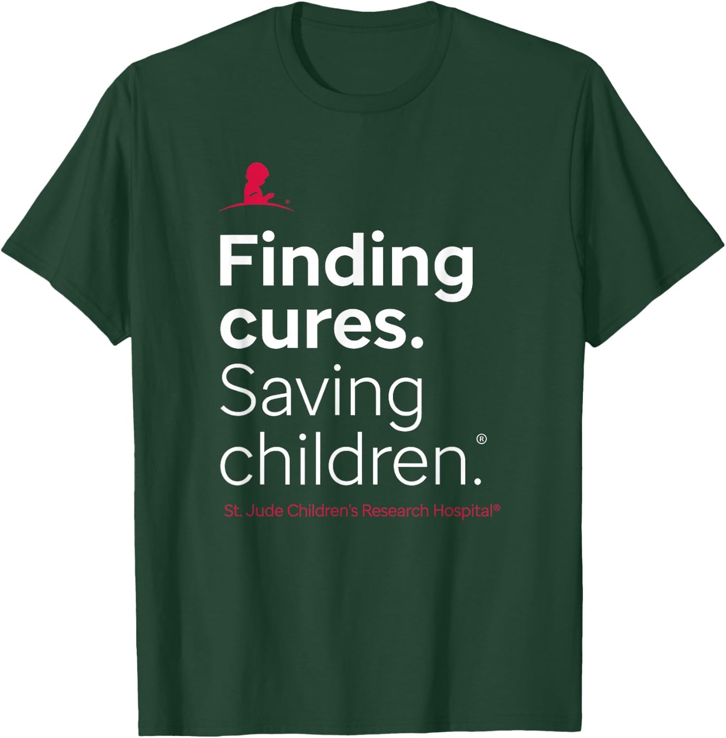 St. Jude Finding Cures. Saving Children. T-Shirt - T-Shirt | Forest
