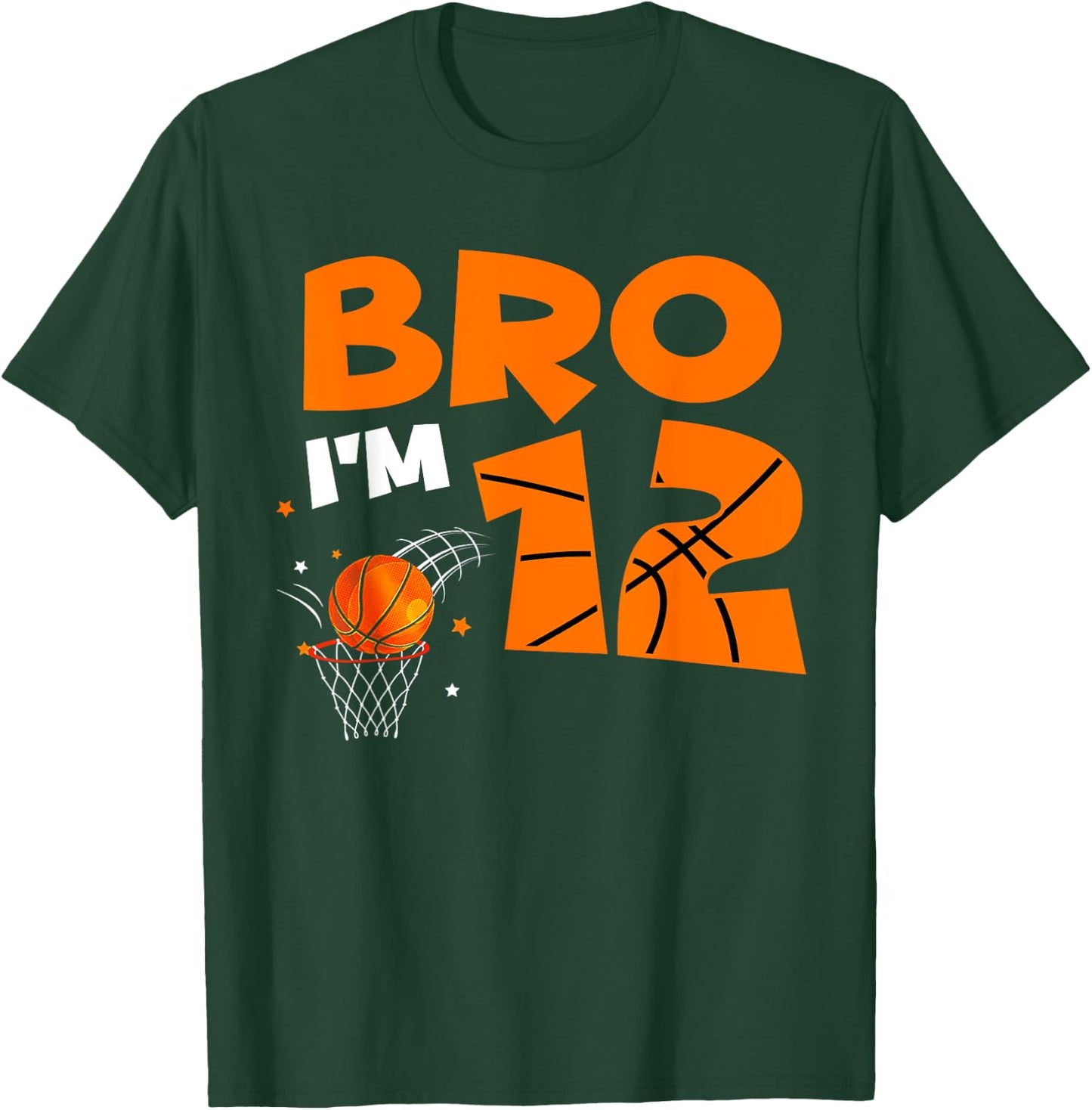 12th Birthday Shirt Boy Bro I'm 12 Year Old Basketball Theme T-Shirt - T-Shirt | Forest