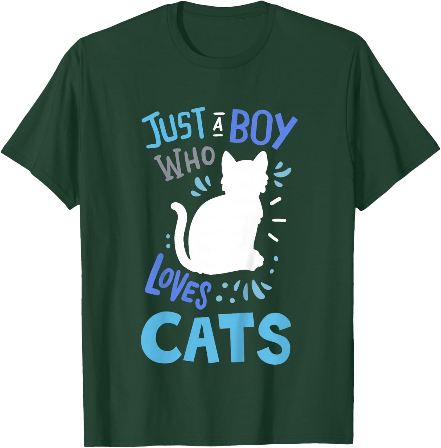 Kids Cat Just A Boy Who Loves Cats for Cat Lovers T-Shirt - T-Shirt | Forest