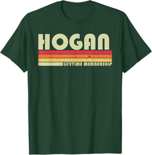 HOGAN Surname Funny Retro Vintage 80s 90s Birthday Reunion T-Shirt - T-Shirt | Forest