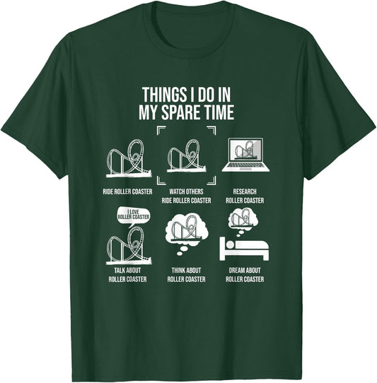 Things I Do in My Spare Time, Rollercoaster Theme Park T-Shirt - T-Shirt | Forest