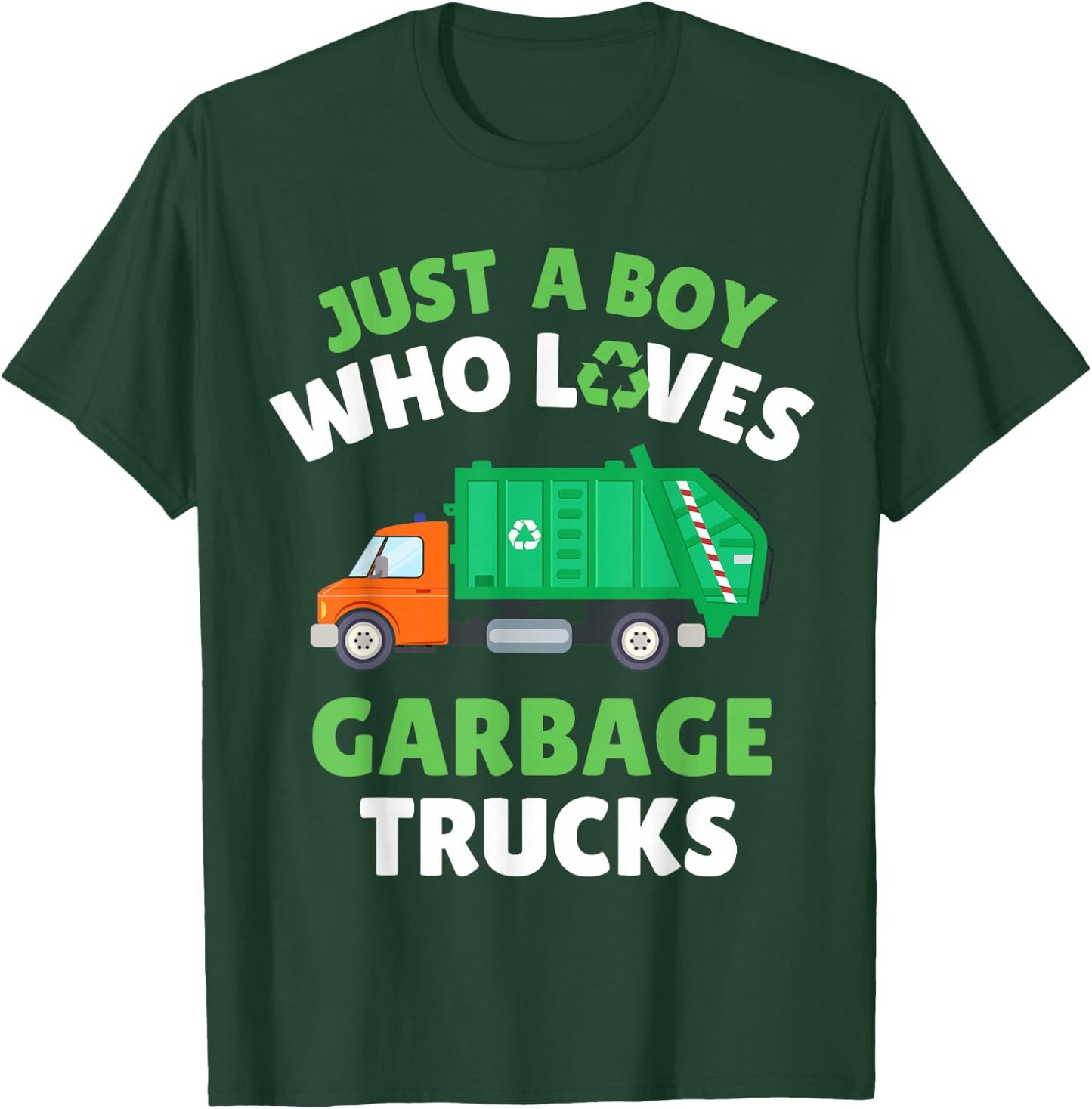 Just A Boy Who Loves Garbage Trucks Kids Toddler Baby 5T 4T T-Shirt - T-Shirt | Forest