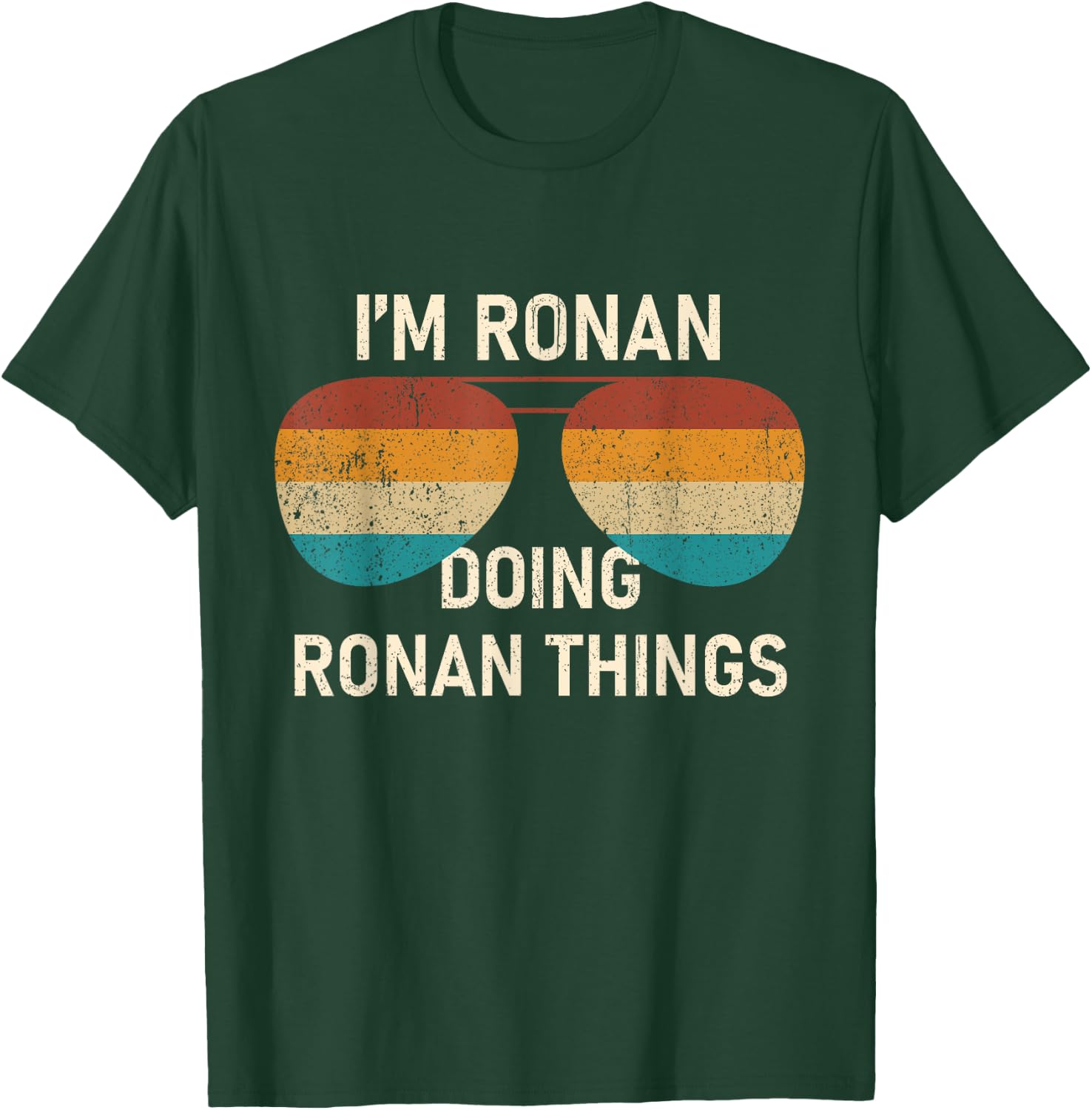 I'm Ronan Doing Ronan Things Retro Sunglass Personalized T-Shirt - T-Shirt | Forest