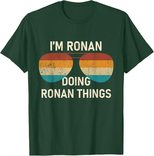 I'm Ronan Doing Ronan Things Retro Sunglass Personalized T-Shirt - T-Shirt | Forest