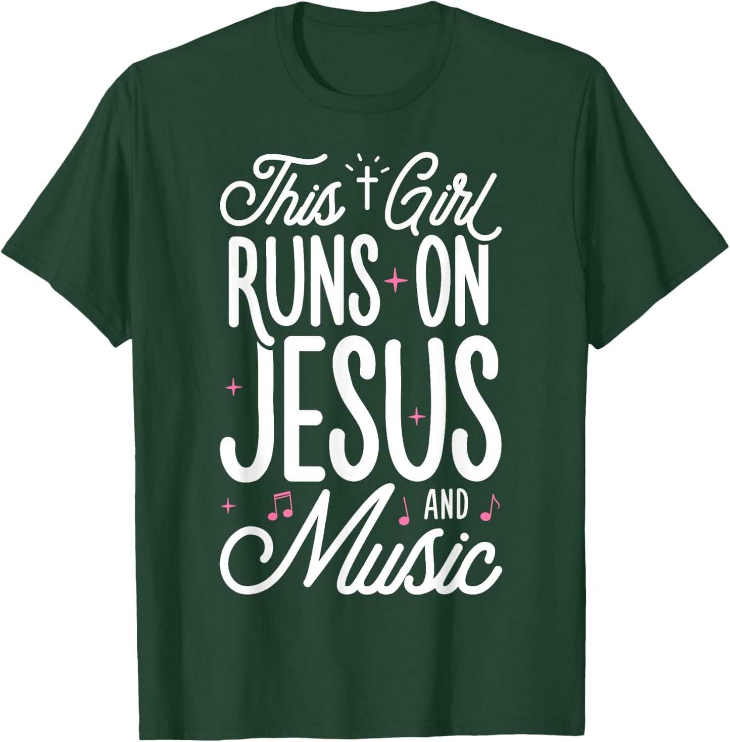 This Girl Runs On Jesus And Music Lover Christian Women Gift T-Shirt - T-Shirt | Forest