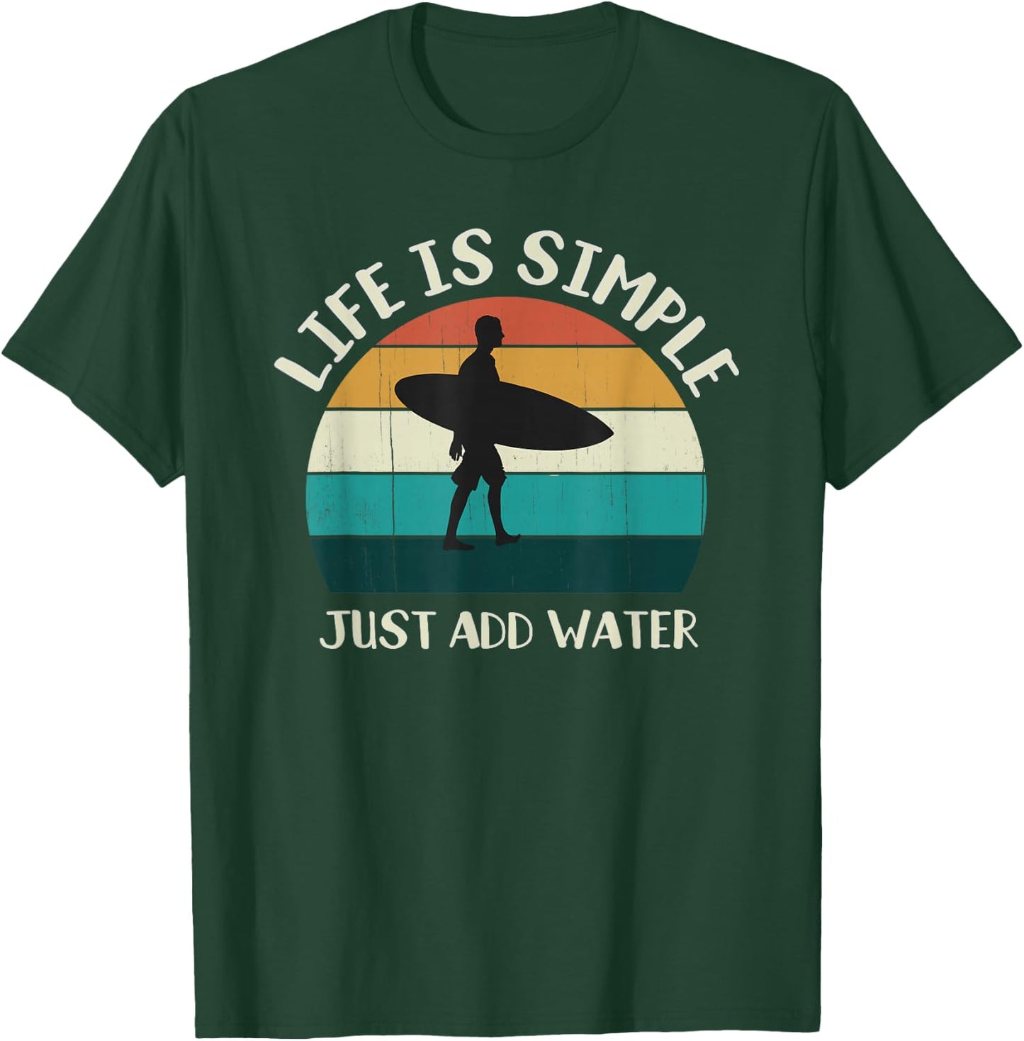 Retro Just Add Water: Sunset Surfer, Vintage Surfing T-Shirt - T-Shirt | Forest