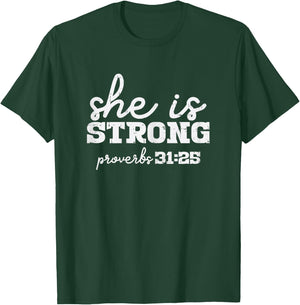 She Is Strong Proverbs Bible God Jesus Christian Women Gift T-Shirt - T-Shirt | Forest