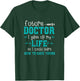 Future Doctor Lifesaver - Pre Med Outfit Med Student Gift T-Shirt - T-Shirt | Forest
