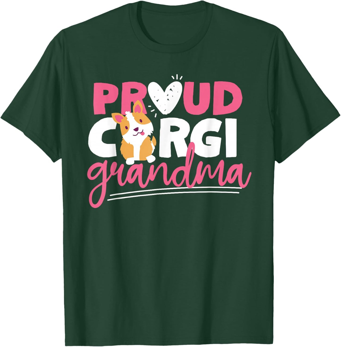 Proud Corgi Grandma T-Shirt - T-Shirt | Forest