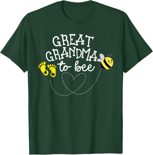 Great Grandma to Bee Pregnancy Announcement Baby Shower T-Shirt - T-Shirt | Forest